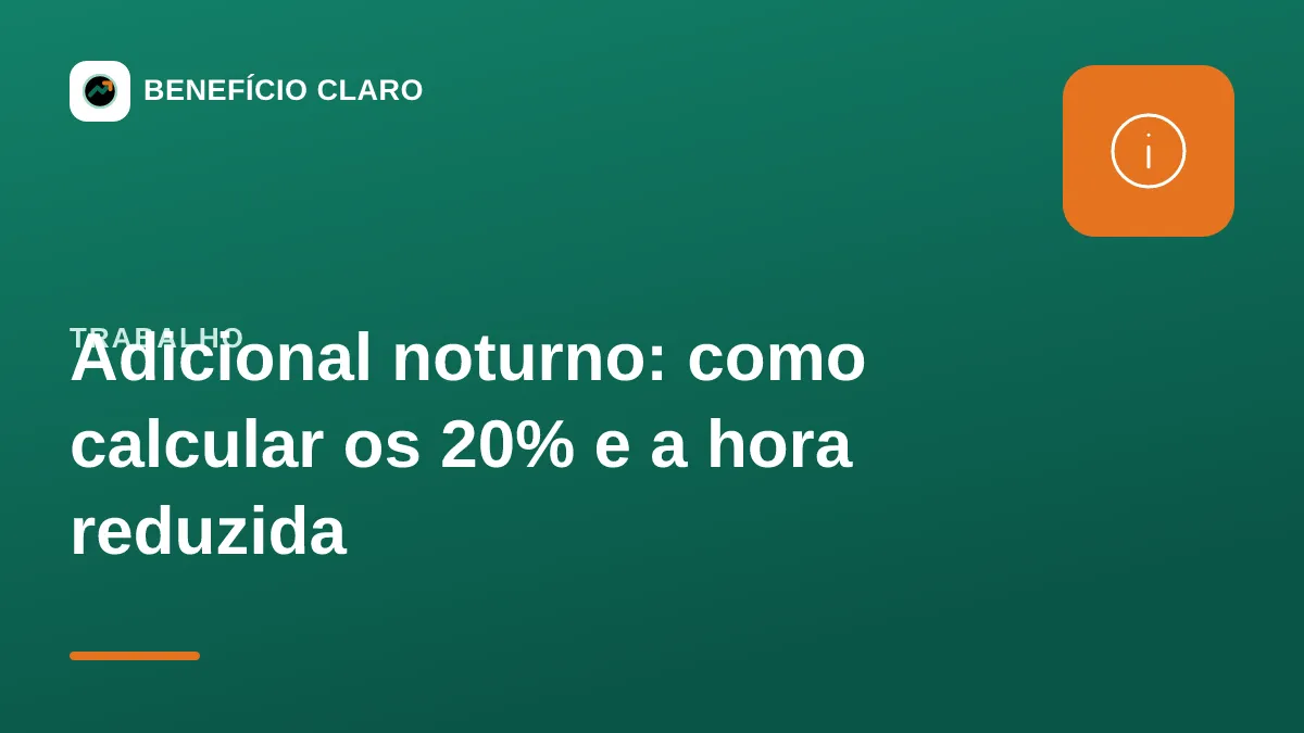 Arte do Benefício Claro sobre como calcular o adicional noturno