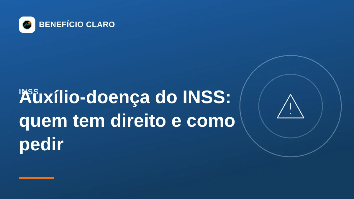 Arte do Benefício Claro sobre o auxílio-doença do INSS