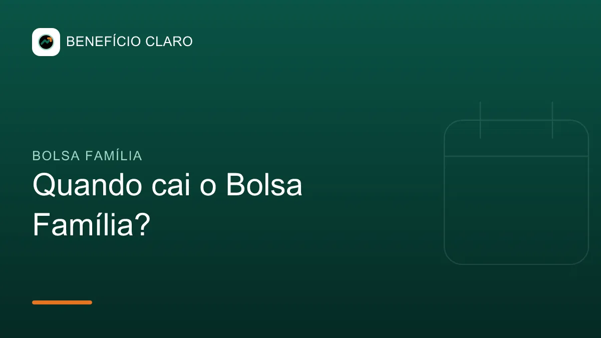 Arte do Benefício Claro sobre o calendário de pagamento do Bolsa Família