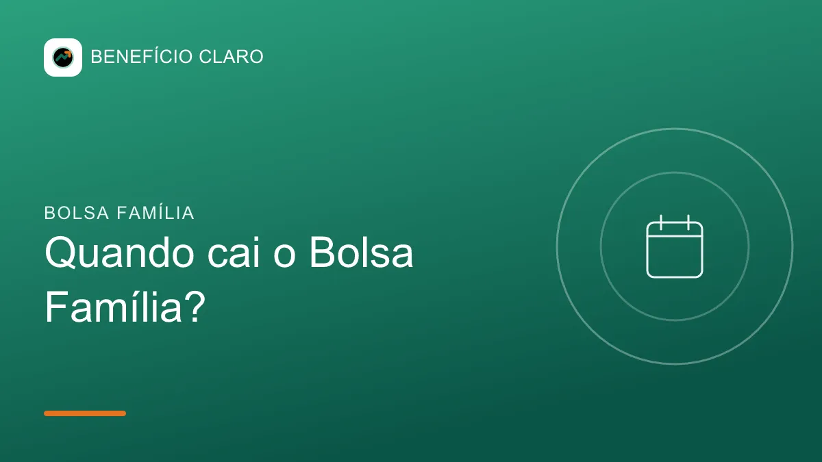Arte do Benefício Claro sobre o calendário de pagamento do Bolsa Família