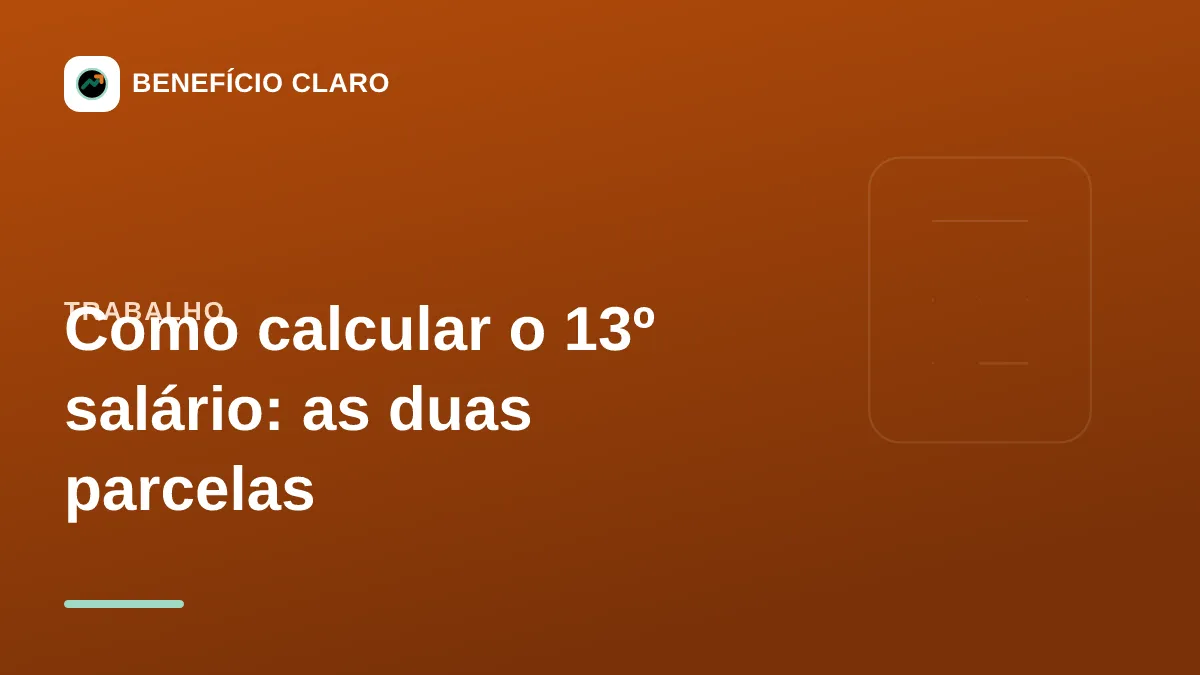 Arte do Benefício Claro sobre como calcular o 13º salário em duas parcelas