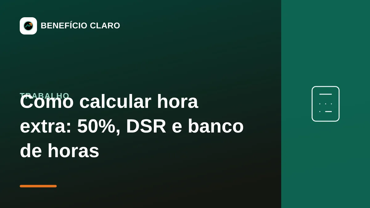 Arte do Benefício Claro sobre como calcular a hora extra