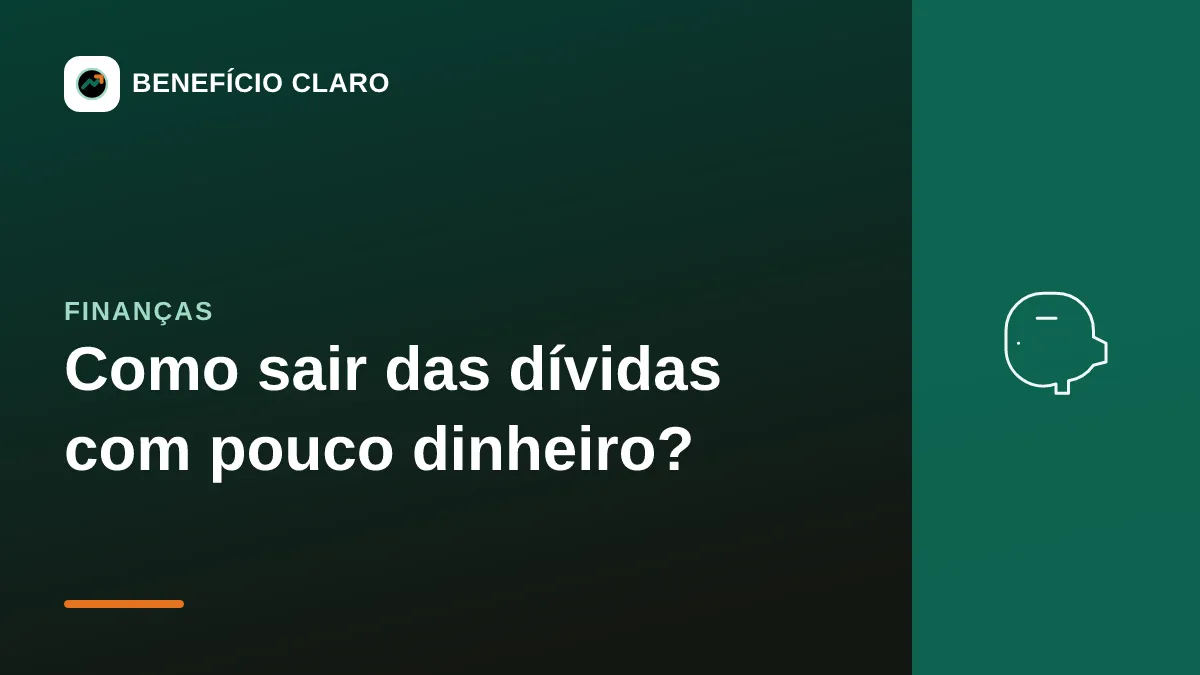 Arte do Benefício Claro sobre como sair das dívidas com pouca renda
