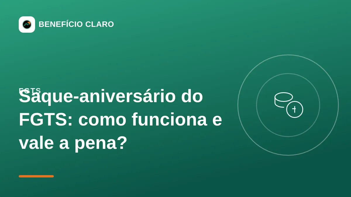 Arte do Benefício Claro sobre o saque-aniversário do FGTS