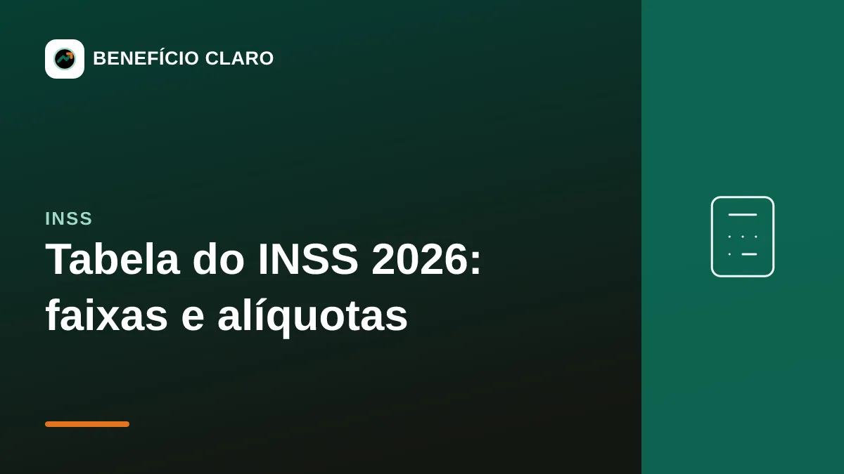 Arte do Benefício Claro sobre a tabela do INSS em 2026