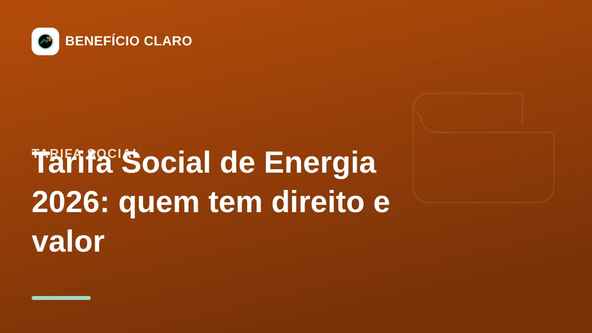 Arte do Benefício Claro sobre a Tarifa Social de Energia Elétrica